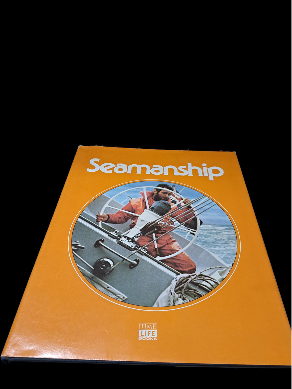 Vintage 1975 Seamanship by the Editors of Time-Life Books